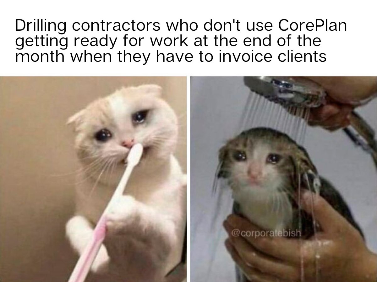 😿 #CantRelate 

#miningandmetals #mining #drillingcontractors #drilling #invoicing #admin #sadkitty #drillmeme #coreplan