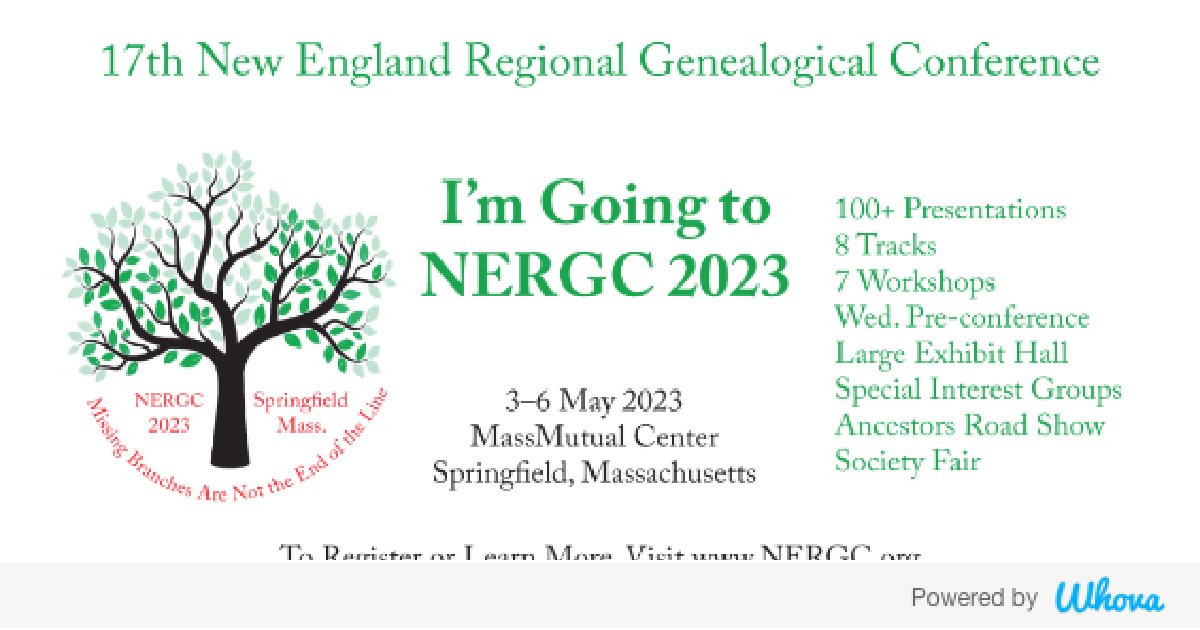 Nergc2025's tweet photo. Hi! I'm attending New England Regional Genealogical Conference 2023 #NERGC2023. Let's start connecting with each other now.  - via Whova event app https://t.co/eD8Sazfq7L https://t.co/rqgCSENMkP