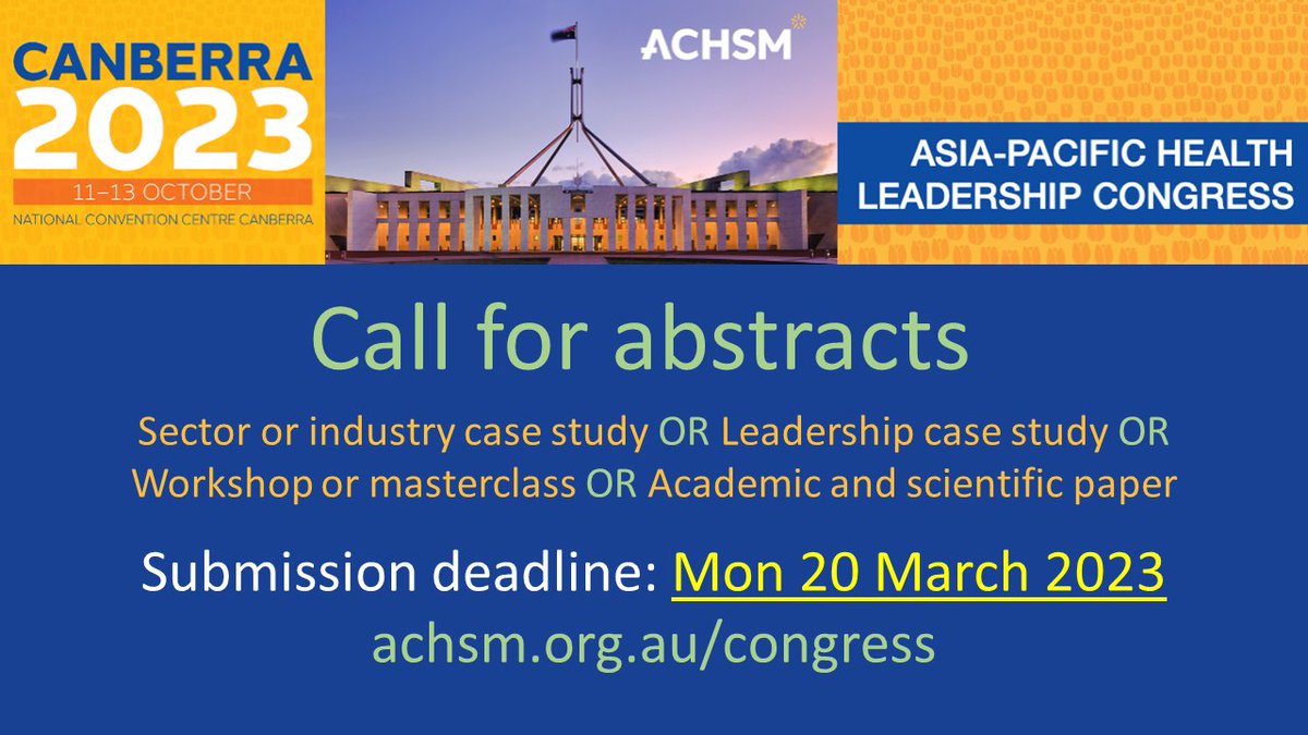 ACHSM's tweet photo. ONLY ONE WEEK LEFT to submit your abstract!
2023 ACHSM Asia-Pacific health leadership congress
11 – 13 Oct 2023, Canberra ACT
Submit your abstract today!
To know more and submit, visit https://t.co/Mh7KJHqQ4p #healthmanagement #healthservicemanagement #congress #leadership https://t.co/exfHwIwen0