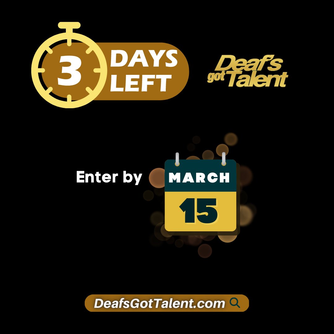 THREE days left to enter by March 15 at DeafsGotTalent.com!

All contestants receive a FREE Facebook Meta Portal and have the chance to win CASH prizes.

1st place: $500
2nd place: $250
3rd place: $100