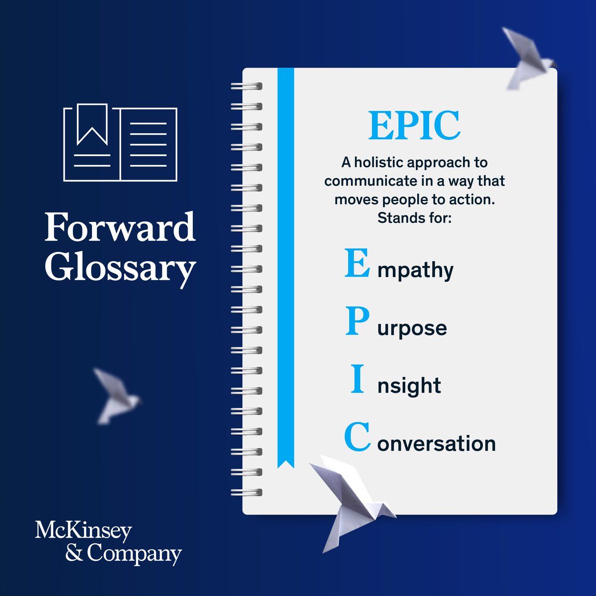 McKinsey's tweet photo. Have you ever heard about the #EPIC Framework for effective communication? Or the #APR technique? Did you know that being #MECE can help you see any problem in a clearer way? 

Explore our Forward Glossary⬇ https://t.co/IdBh0Foip6