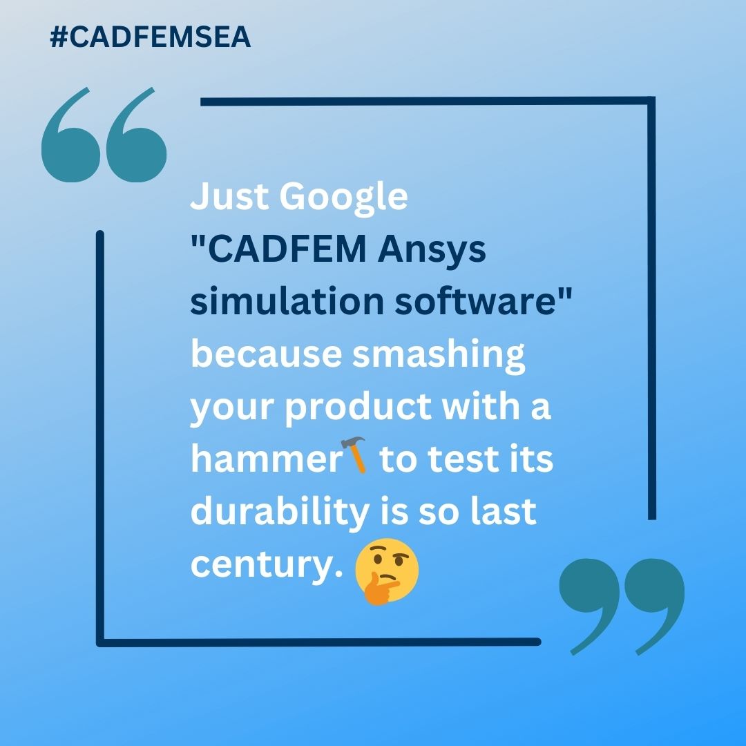 👉🔎Just Google CADFEM Ansys simulation software because smashing your product with a hammer to test its durability is so last century!🤔
Know More:zurl.co/ezC3 

#SimulationSolutions #EngineeringSimulation #SimulationSoftware #CADFEMSEA #Ansys