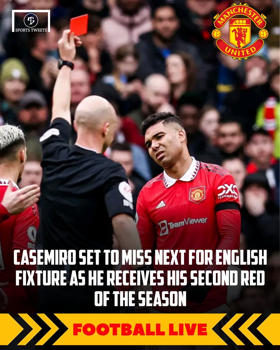 SportsTOfficial's tweet photo. Man United Casemiro is set to miss four games follow his second red for the season.🥺 #MUFC #EPL #Casemiro #football #trending #redcard #sportstweets https://t.co/KKDBcZ8N3r