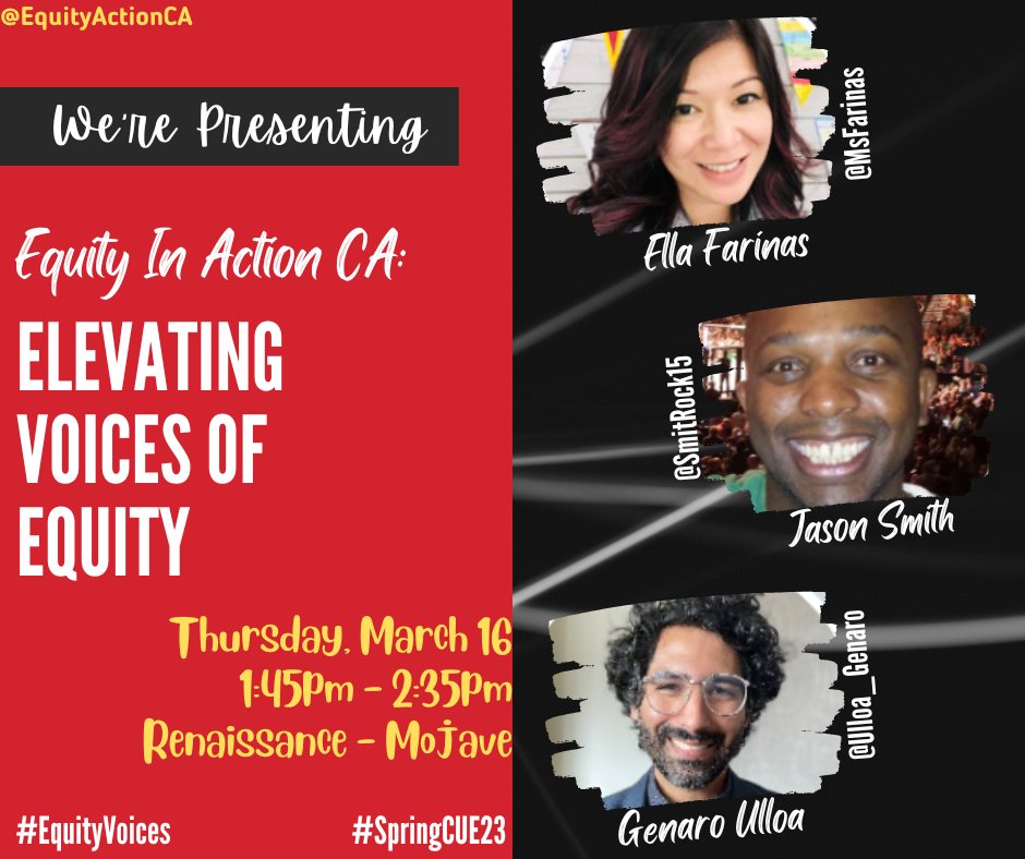 EquityActionCA's tweet image. 📢Hey, #CUEPeeps!

🎯As you plan your schedules for #SpringCUE23, don&apos;t forget to add, &quot;Elevating Voices of Equity&quot; feat. @MsFarinas, @smitrock15, &amp;amp; @ulloa_genaro. 

🗣️Come prepared to share, interrogate, &amp;amp; prep ways to integrate new ideas into your learning spaces.
#EquityVoices