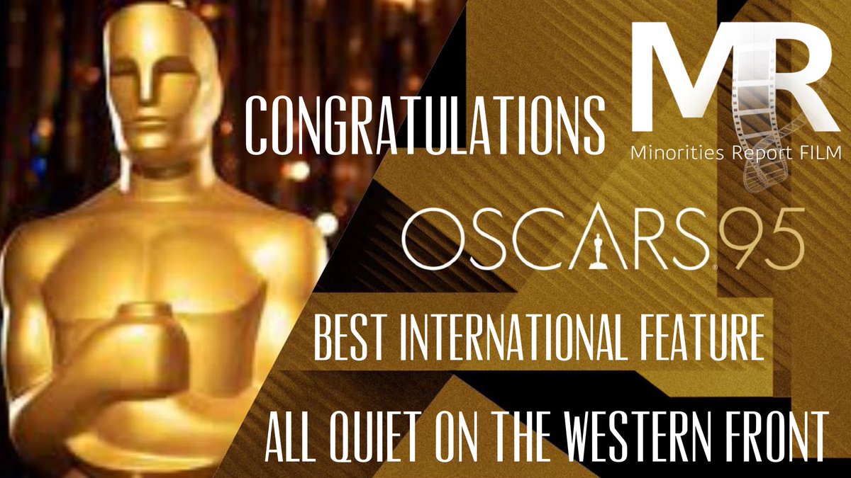 MReportPod's tweet image. Shoutouts and congratulations for the #Oscar  WIN

To #AllQuietOnTheWesternFront 

#Oscars  #FilmTwitter #MinoritiesReport