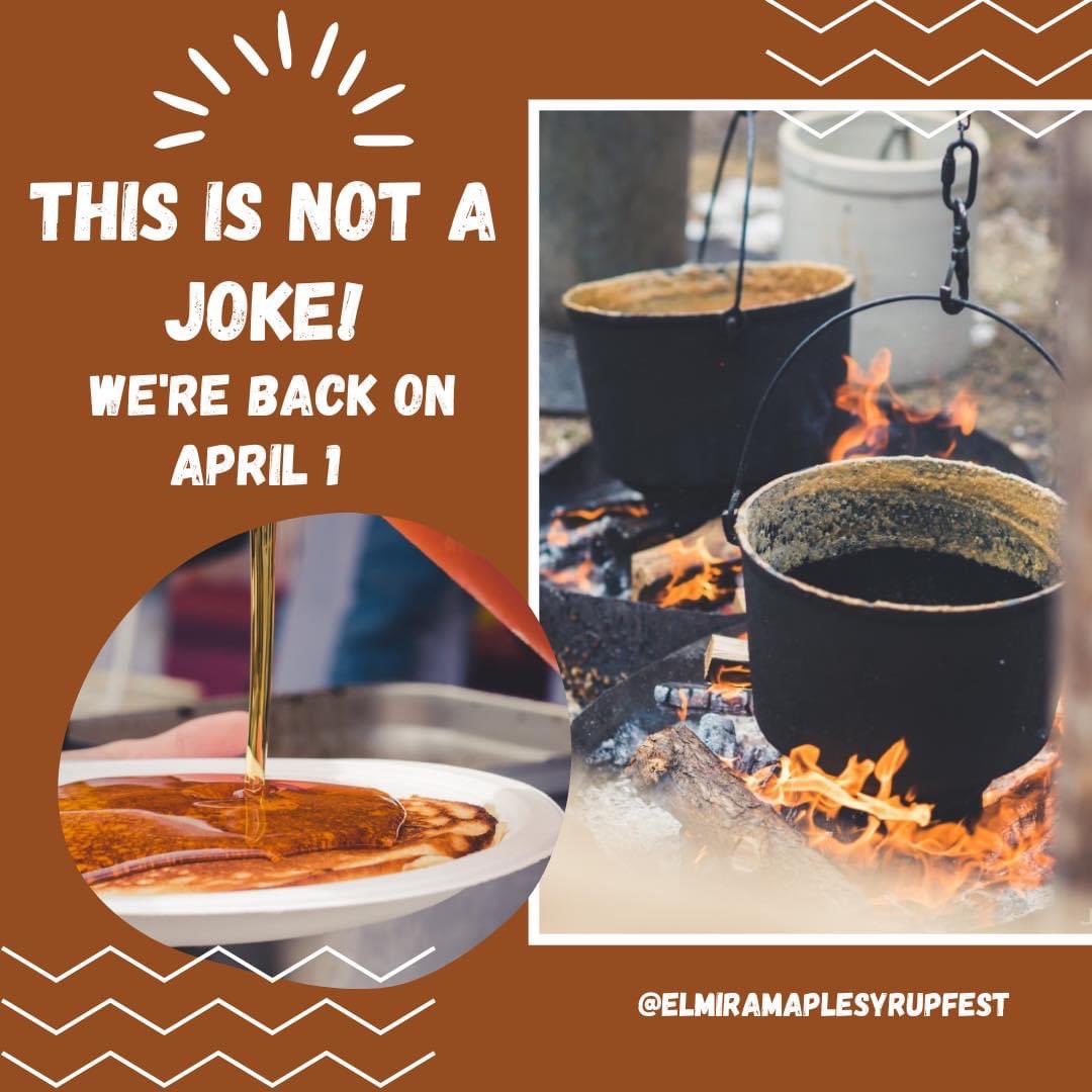 We can’t wait to see everyone again on April 1st! #EMSF23 #ElmiraMapleSyrupFestival