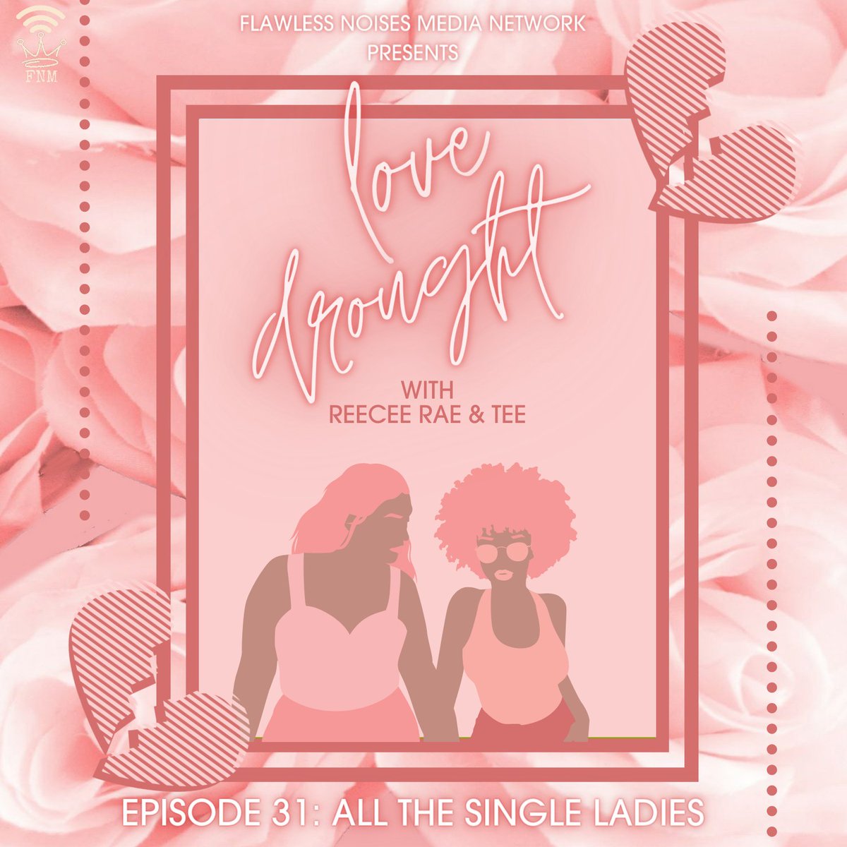 LoveDroughtPod's tweet photo. 🎆NEW HEAT🎆

Ep. 31: All The Single Ladies

Hello Lovers!💞

@IamCurvyVixen &amp; @TeetheGem are back from a much needed break &amp; talking the OWN series, All The Single Ladies.

Apple
https://t.co/VkCdBghAZl
Spotify
https://t.co/q582r4kAKK
Other Platforms
https://t.co/dSzjHtGbwi https://t.co/Ww3q63Asfz