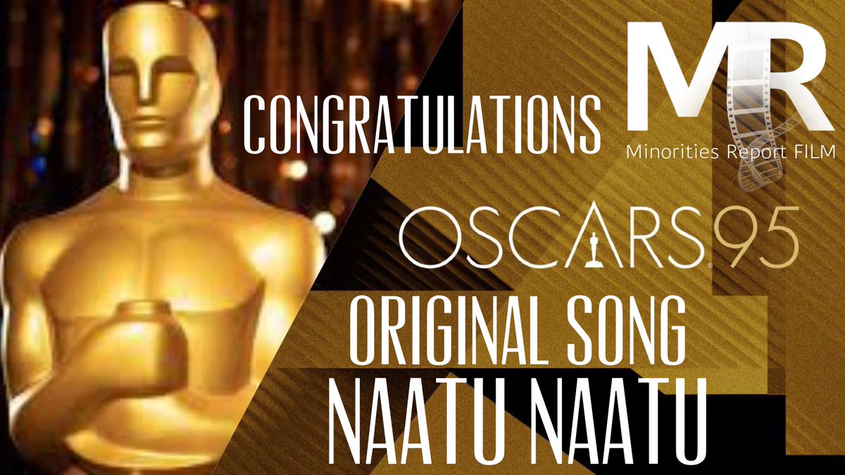 MReportPod's tweet image. Shoutouts and congratulations for the #Oscar   WIN

To #RRR FOR #NaattuNaattu 

#Oscars   #FilmTwitter #MinoritiesReport