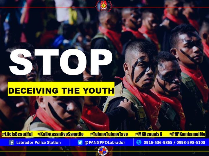 PANGPPOLabrador's tweet photo. Dear youth, 
Make your life wonderful. Don't be deceived by terrorists. 
#LifeIsBeautiful
#KaligtasanNyoSagotKo
#TulongTulongTayo
#MKKequalsK
#PNPKamkampiNyo
#PRO1RegionalDirector
#PDPangasinan
#PangasinanPPO
#LagingHandangMaglingkod
#PulisPangasinanMaaasahan https://t.co/vAmr6KYSIg
