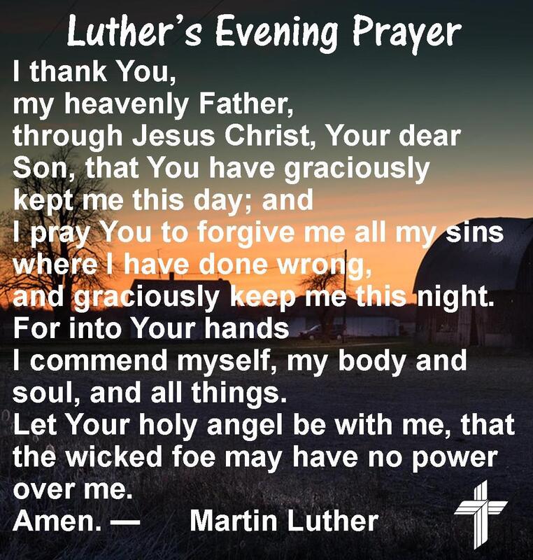 #Sunday #Prayer #ThankYouGod #Blessings  #MartinLuther #GoodNight #SayYourPrayers 🙏