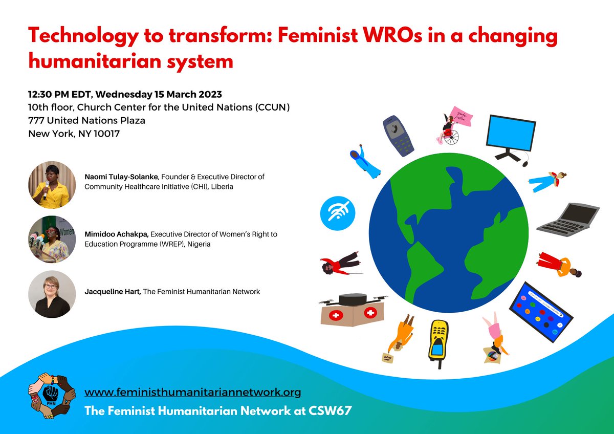 FeministHumNet's tweet photo. JOIN US 📢📢📢 Week two of #CSW67 starts today -on Wednesday join our side event "Technology to transform: Feminist WROs in a changing humanitarian system." 🖥️♀️💻🌏📱
📅 15 March 2023 | 12:30 pm EDT
*Please note Daylight Savings*
📍 10th floor, Church Center (CCUN). https://t.co/Gx3oZnKuwH