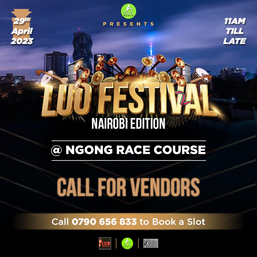 If you want to be a vendor for the upcoming #LuoFestival , give us a call through 0790 656 833.