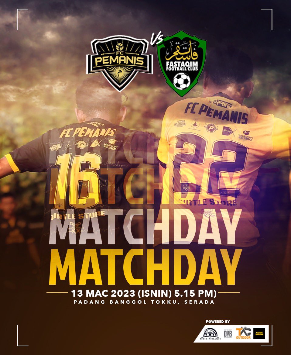 FcPemanis's tweet photo. MATCHDAY!

FC Pemanis vs فأستقم fastaqim FC
13 Mac 2023 (Isnin) 5.15 Ptg
Padang Banggol Tokku, Serada

Powered by @kalangwarisan @designyourbrand 

#OneHeartBeat https://t.co/6raCk0Zn7I