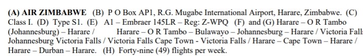 Air Zimbabwe has been granted the following routes using ERJ145:

Bulawayo - Johannesburg
Victoria Falls - Johannesburg
Victoria Falls - Cape Town
Harare - Cape Town
Harare - Durban