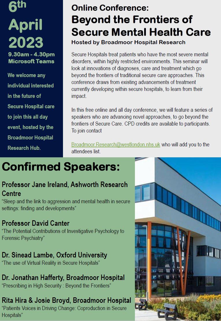 R&D West London (@rdwestlondon) on Twitter photo The Broadmoor #research team are hosting an online #conference on 6th April.
This conference is free for #NHS professionals, academics and those that work in secure services.
To sign up, pls email Broadmoor.research@westlondon.nhs.uk
CPD accreditation is available by request The Broadmoor #research team are hosting an online #conference on 6th April.
This conference is free for #NHS professionals, academics and those that work in secure services.
To sign up, pls email Broadmoor.research@westlondon.nhs.uk
CPD accreditation is available by request