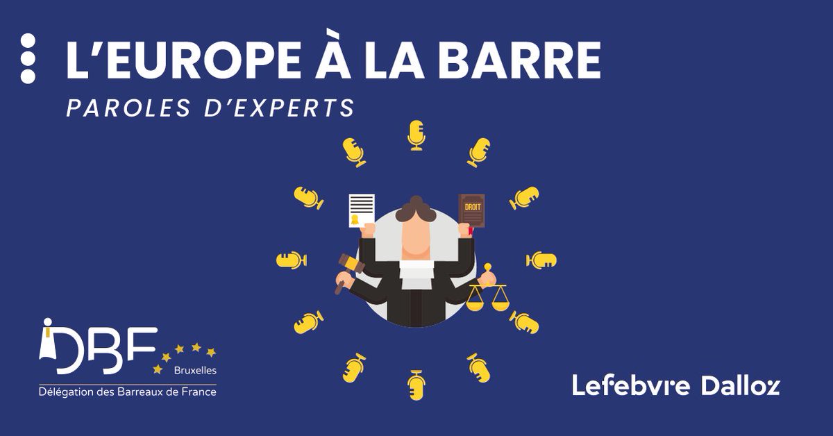 [PODCAST🎙️] Nouveauté ! L'#Europe à la barre #1 La @DBFBXL et @LefebvreDalloz s’associent pour vous proposer un #podcast qui donne la parole aux #avocates, #avocats et experts français sur les textes #européens 🇪🇺 podcast.ausha.co/les-podcasts-d…