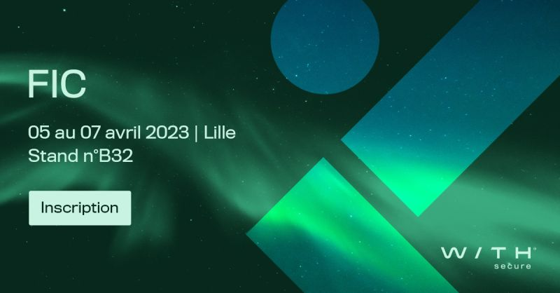 L'équipe WithSecure sera présente au salon du @FIC_eu  (International Cybersecurity Forum) sur le stand B32. Nous vous attendons nombreux afin de répondre à toutes vos questions !
Inscription : lnkd.in/eXbNrgrU