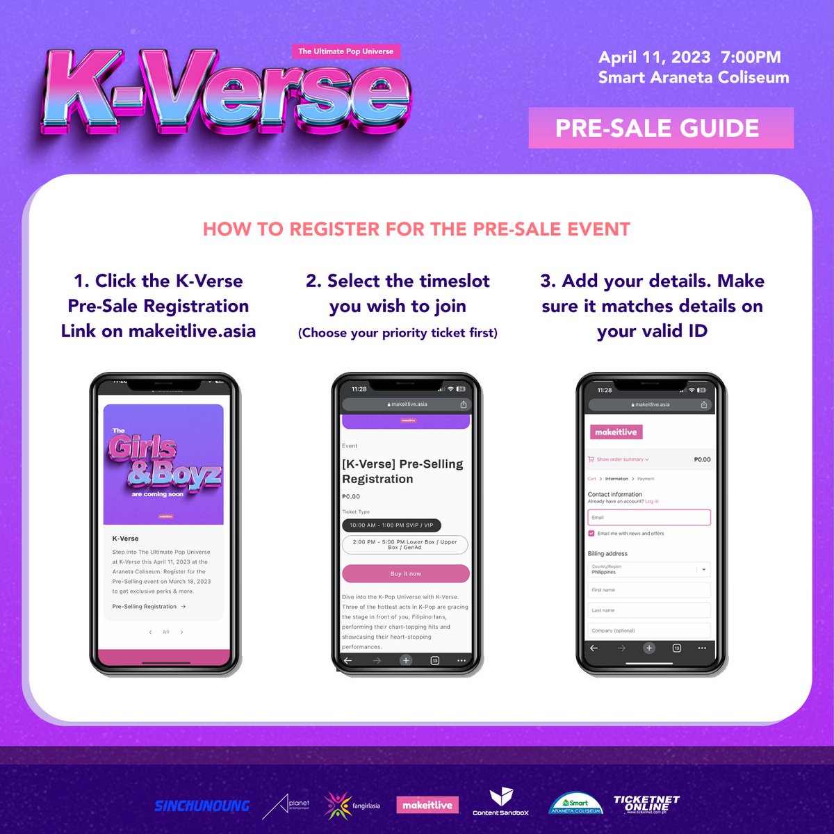 makeitliveasia's tweet photo. Are you ready to step into #KVersePH? This is your ultimate guide to the K-Verse Ticket Pre-selling event happening on March 18 at the Novotel Manila Araneta City

📍 Registration opens in March 16 at 6PM
🔗 https://t.co/k2isH5WIgy

Registration is REQUIRED to join the pre-selling event.

PS: We've got more surprises in store for you! Be ready as it's coming to you soon 😉