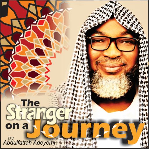 Listen to "THE STRANGER ON A JOURNEY" by Abdulfattah Adeyemi. ⚓ podcasters.spotify.com/pod/show/abdul…