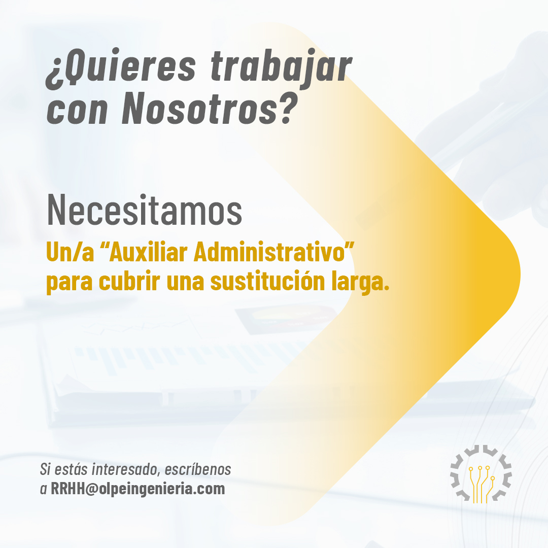 Olpe_Ingenieria's tweet photo. 📢📢 ¿𝗤𝗨𝗜𝗘𝗥𝗘𝗦 𝗧𝗥𝗔𝗕𝗔𝗝𝗔𝗥 𝗖𝗢𝗡 𝗡𝗢𝗦𝗢𝗧𝗥𝗢𝗦? 👉 Necesitamos un/a “𝗔𝘂𝘅𝗶𝗹𝗶𝗮𝗿 𝗔𝗱𝗺𝗶𝗻𝗶𝘀𝘁𝗿𝗮𝘁𝗶𝘃𝗼” para cubrir una sustitución larga. Si estás interesad@, escríbenos a 𝗥𝗥𝗛𝗛@𝗼𝗹𝗽𝗲𝗶𝗻𝗴𝗲𝗻𝗶𝗲𝗿𝗶𝗮.𝗰𝗼𝗺 https://t.co/jf5fRJUmft