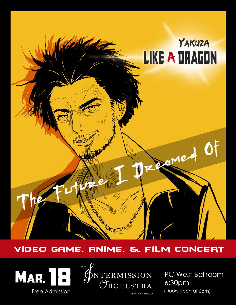 TIOatUCSD's tweet photo. Our Winter 2023 Concert is this Saturday!! Concert will also be livestreamed on YouTube 🎻🎺
Art credits: @/uuuz_00 on Instagram
#yakuza #YakuzaLikeADragon https://t.co/A9QFRCoM8F
