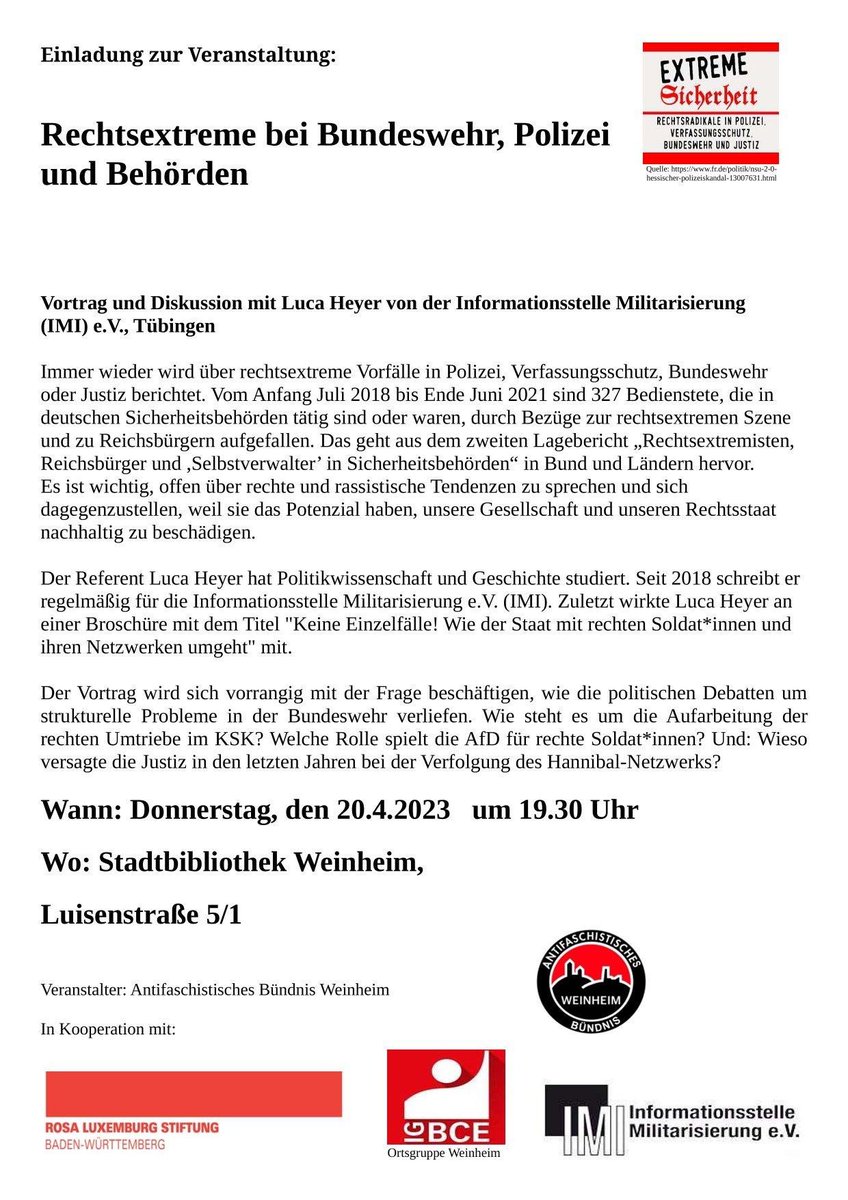 Einladung zum Vortrag „Rechtsextreme bei Bundeswehr, Polizei und Behörden“ am 20.04.23 um 19:30 Uhr in der Stadtbibliothek #Weinheim - nähere Infos siehe Anhang. <a href="/I_M_I/">Info.Militarisierung</a> 
#keinmillimeternachrechts #faschosraus #nazisraus #faschismusistkeinemeinung