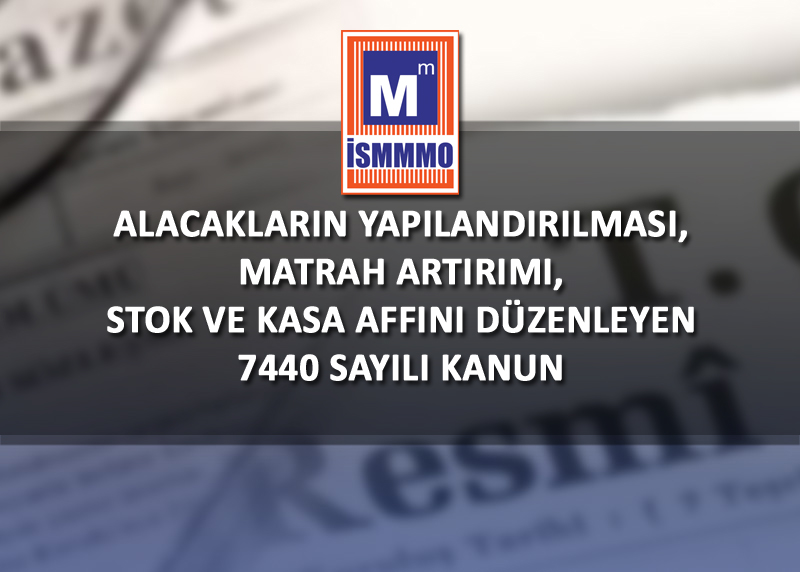 ISMMMODASI's tweet photo. Alacakların Yapılandırılması, Matrah Artırımı, Stok ve Kasa Affını Düzenleyen 7440 Sayılı Kanun https://t.co/sAzaTIS0jB https://t.co/mX4ztxLTpZ