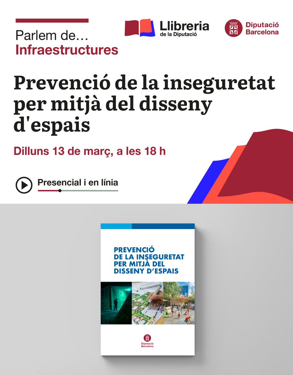 diba's tweet photo. 📙Aquesta tarda, 18h, a #CanSerra, PARLEM DE... Infraestructures . Presentació del llibre 'Prevenció de la inseguretat per mitjà del disseny d'espais'. Podràs seguir-ho en directe al nostre canal de @YouTube #som311 #DibaOberta #LliberiaDiba
✅https://t.co/F5wYeDIDXJ https://t.co/bwfnvKK9jt