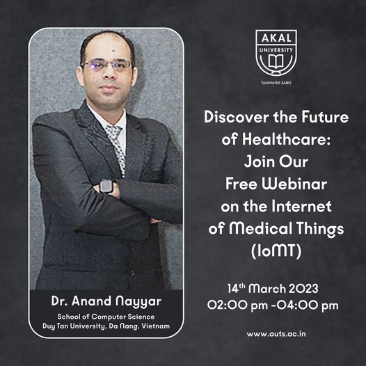 UniversityAkal's tweet photo. Discover the Future of Healthcare: Join Our Free Webinar on the Internet of Medical Things (IoMT)

Are you interested in learning about the future of healthcare? Join us for a free webinar on March 14th, 2023, from 2:00 PM to 4:00 PM to explore 

Read More https://t.co/JPeLcc3414 https://t.co/myefzD3EaV