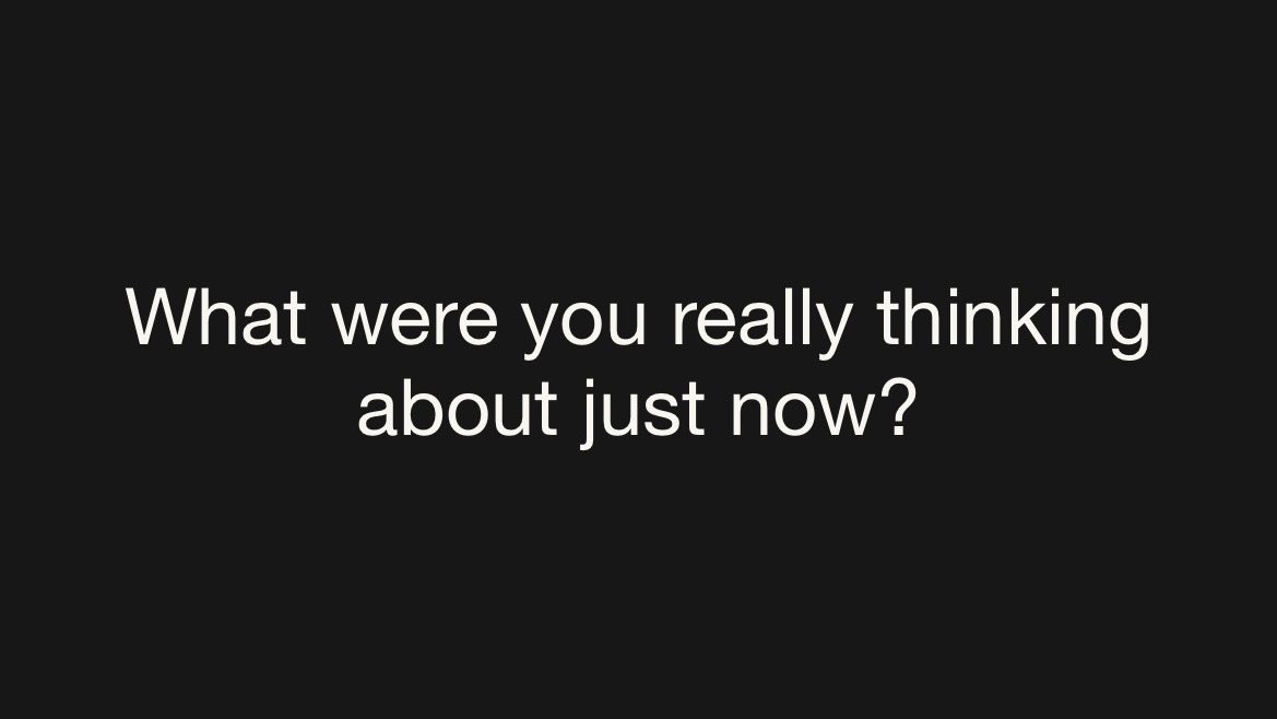 hipgnosisart's tweet photo. What were you really thinking about just now? #ObliqueStrategies #CreativeInspiration #LateralThinking #IntuitiveThinking  #DesignThinking #MindsetShift  #BreakConventions #Creativity #inspiration #monday #MondayMotivation https://t.co/fcbP70KkPB
