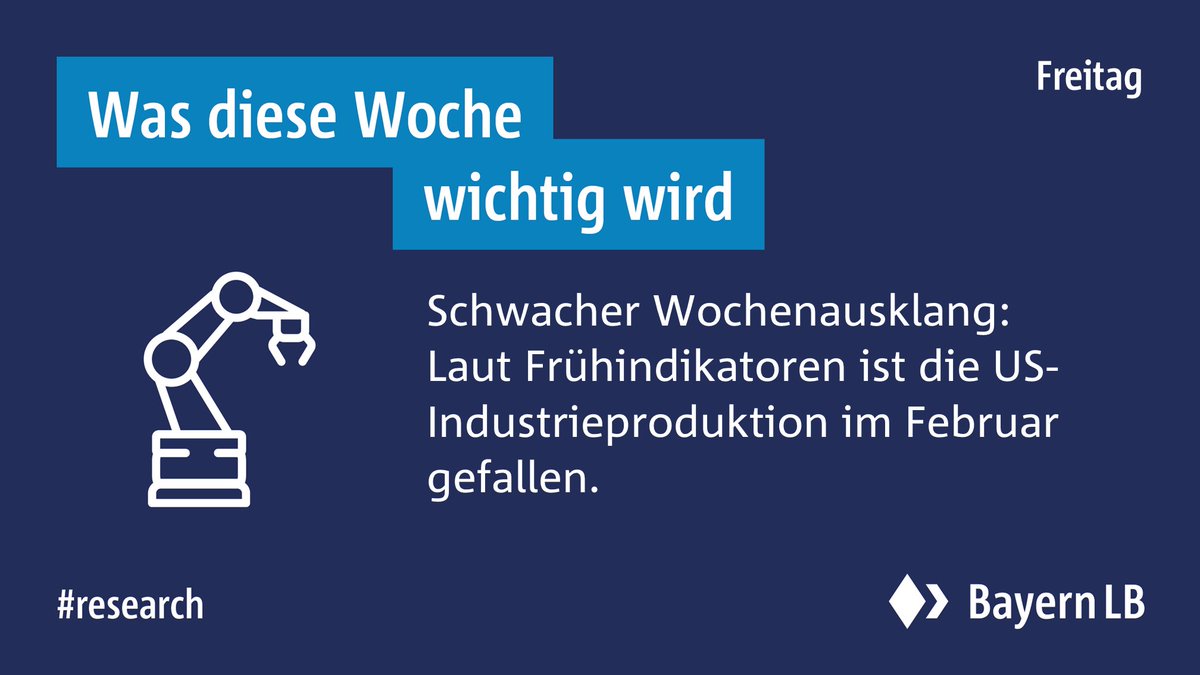 Die ausführliche Vorschau auf diese Woche vom BayernLB Research gibt es hier: bit.ly/3bycVZ2 

#bayernlb #fortschrittsfinanzierer #research #volkswirtschaft #konjunktur #ausblick #news