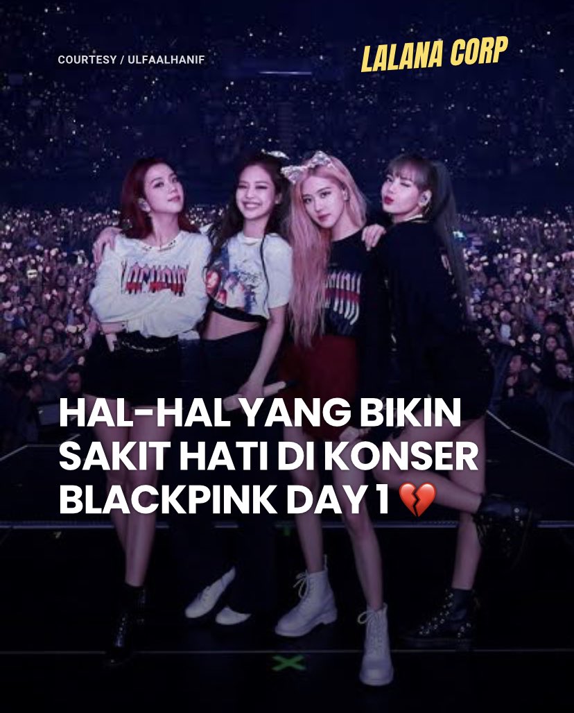 lalanacorp's tweet photo. Salah satu konten kreator mengkompilasi hal-hal yang bikin sakit hati di konser Blackpink Jakarta day 1 💔 [via : TT/ulfaalhanif]
-
#LLNCORP #bornpinkworldtour #blackpink https://t.co/ZPVoXpodkh