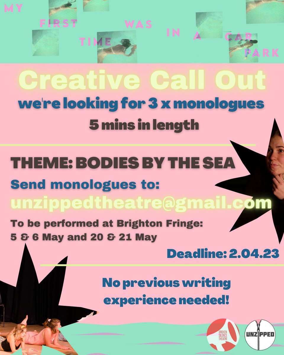 🚨OPPORTUNITY 🚨 

We’re looking for 3 x five-minute monologues to showcase @brightonfringe for four nights in May! 

Send submissions to unzippedtheatre@gmail.com

Deadline: 2.04.23 at 7pm 🫶

@BrokenSilenceT  

#newwriting #brightonfringe #opportunity #writingopportunity