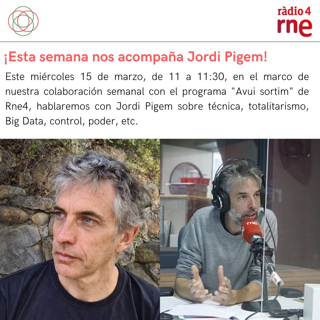 curasui_'s tweet photo. Este miércoles 15 de marzo, de 11 a 11:30, en el marco de nuestra colaboración semanal con el programa "Avui sortim" de Rne4, hablaremos con Jordi Pigem sobre técnica, totalitarismo, control, poder, etc.
#filosofía #jordipigem #curasui #curasumundi #pensamientocrítico https://t.co/aD7rMdVwQY