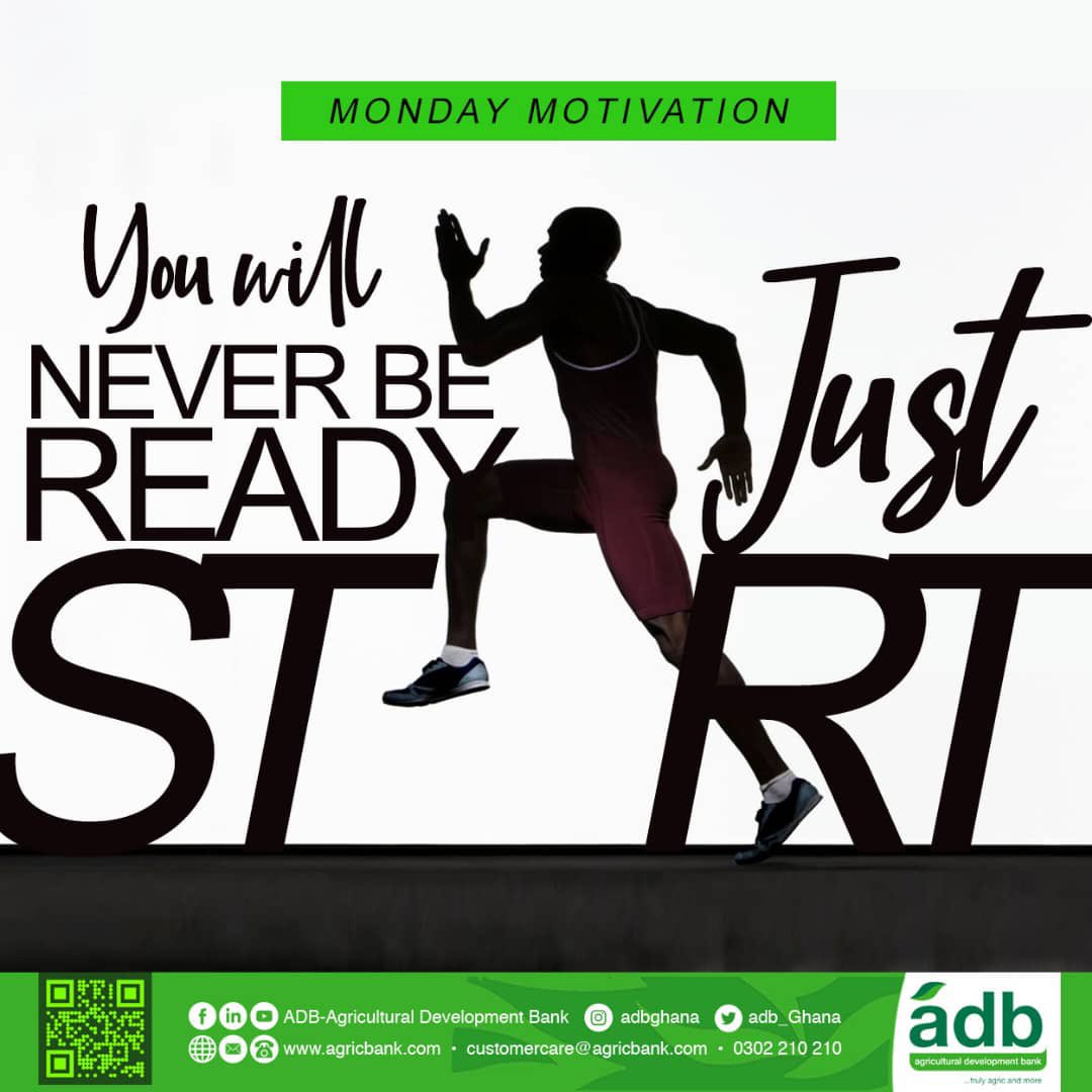 adb_Ghana's tweet image. Start now to achieve your goals. 
Happy New Week. 
ADB, …truly agric and more