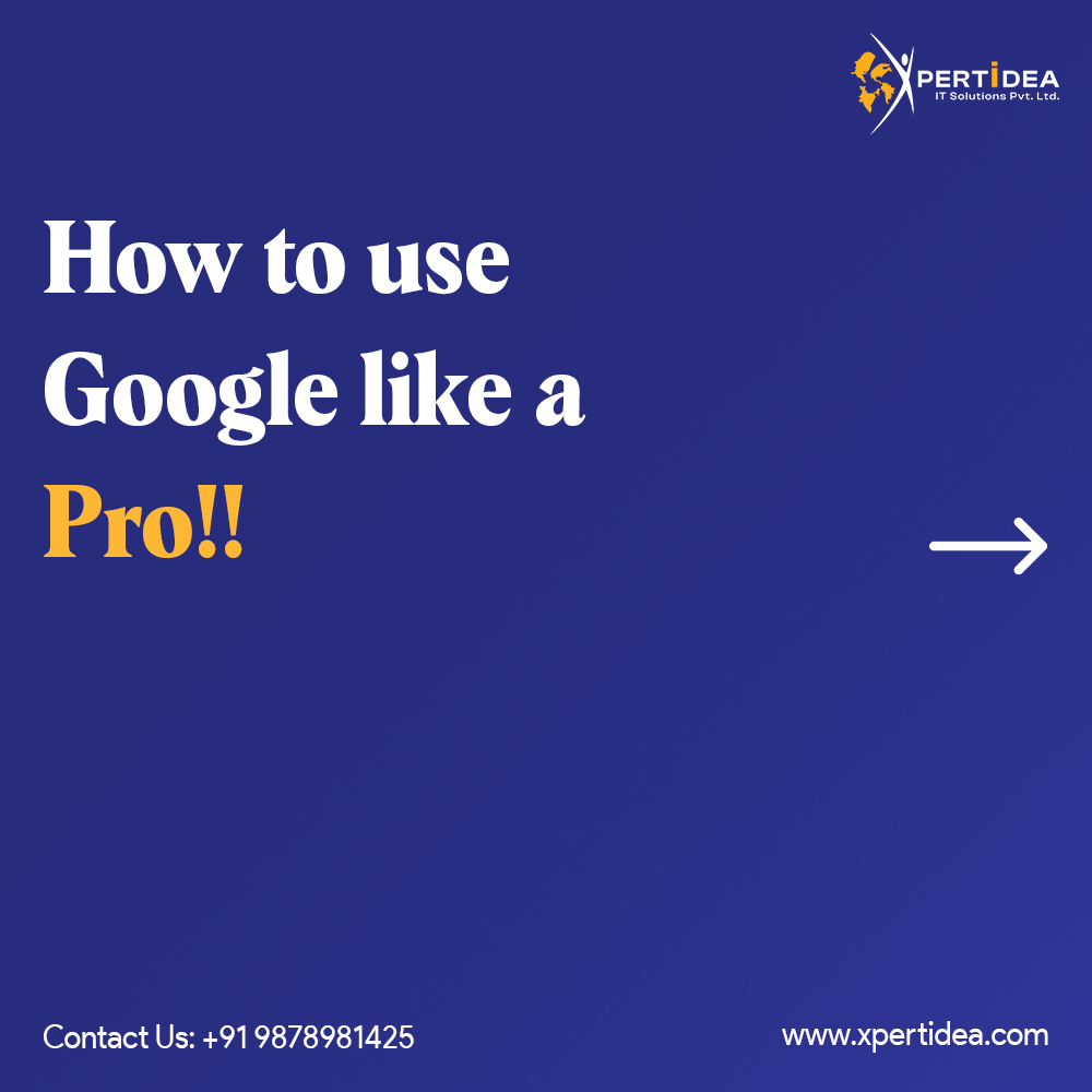 XpertideaIT's tweet photo. How to use Google like a proππ
.
.
.
#Google #searchoperators #webdevelopment #itcompany #digitalmarketingagency #webdevelopment #googleupdate https://t.co/XvtOsR2zrX