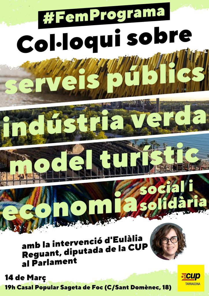 CUPTarragona's tweet photo. ⏩#FemPrograma per les #Municipals2023 a través de quatre col·loquis
El segon serà sobre:
👌Serveis públics
♻️Indústria verda
🚢Model turístic
💸Economia Social i Solidària
👉 amb la intervenció d'@aramateix
📆 DEMÀ, 14 de març
⏰19h
📍@la_Sageta
#GentQueLluiti https://t.co/Vk9PYGnPAS