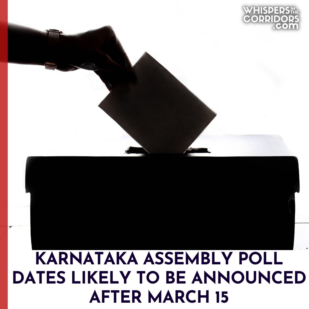 whispersinthec's tweet image. Karnataka assembly poll dates likely to be announced after March 15
Read More: whispersinthecorridors.com
 
#karnataka #assembly #assemblyapp #election #electioncommission #legislature #vote #poll #polls #politics #news #indianews #governmentofindia #bureaucracy