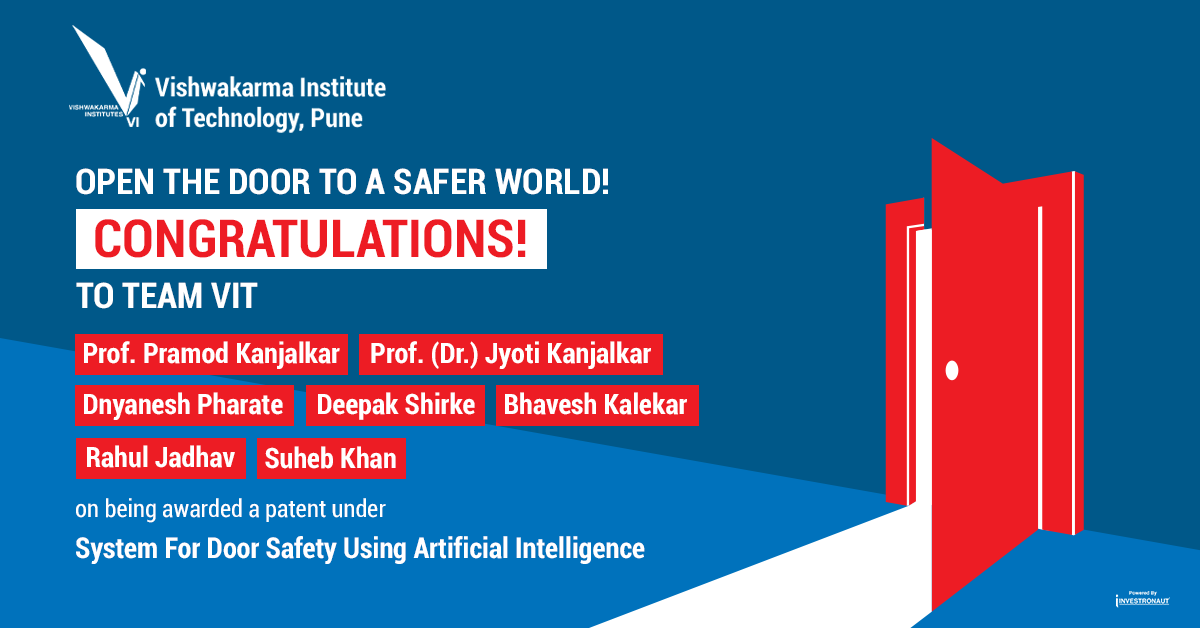 vit_college's tweet photo. Big news! Team VIT has been granted a patent for their innovative system for door safety using artificial intelligence.  
#VIT #ArtificialIntelligence #DoorSafety #Patent #vitpune #engineering #engineeringinstitute #enginneringstudent #puneengineering https://t.co/qYlaW3nB8C