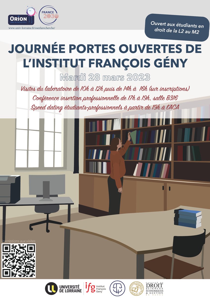 InstFGeny's tweet photo. Avis aux étudiants inscrits en L2, L3, M1 ou M2 de droit à la @Fac_Droit_Nancy et à la Faculté de Droit, Économie et Administration de Metz !

Mardi 28 mars 2023, l'Institut François Gény vous accueille dans ses locaux lors d'une journée portes ouvertes. https://t.co/wRBxGSXu2P