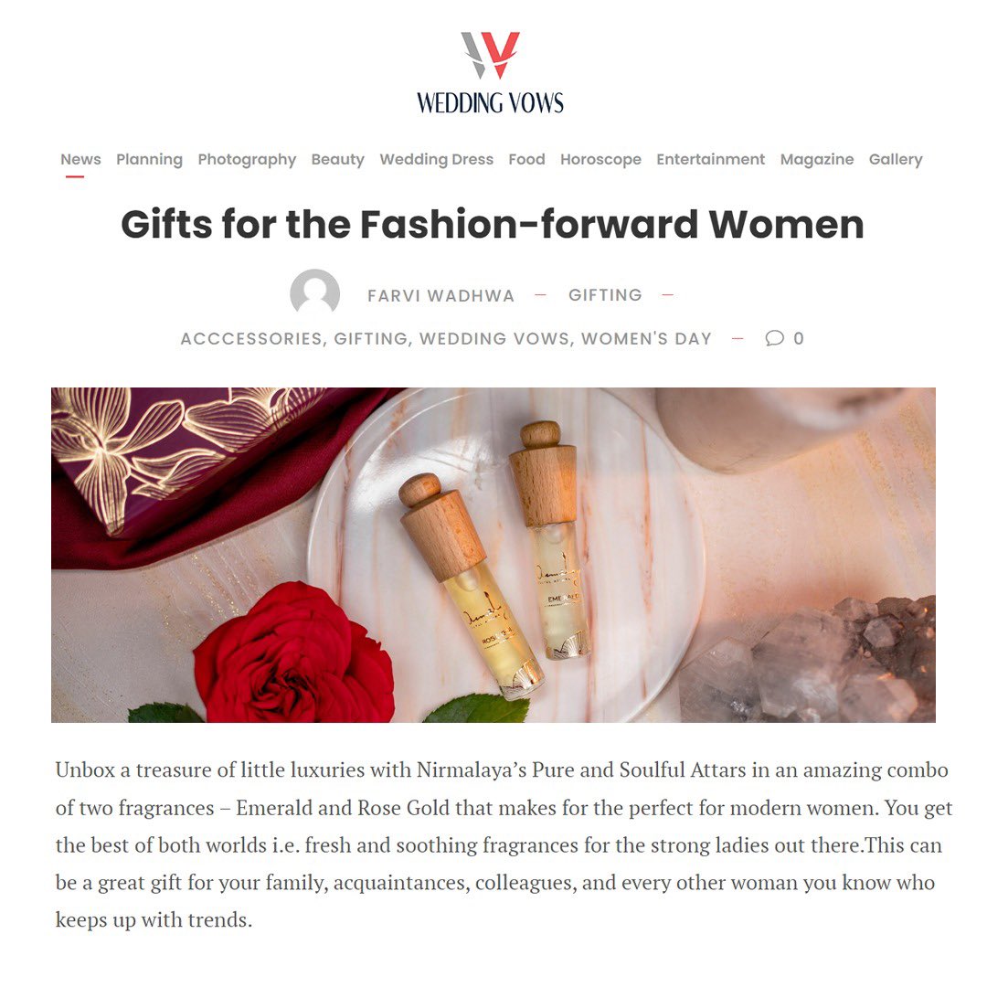 What a wonderful start to the day. Thank you WEDDING VOWS for placing our much-loved women's attars in your featured article considering it an ideal gifting option❣️ for today’s fashionable women.👩‍🦱

#nirmalaya #CleanFragranceForYou  #attar #womencare #luxuryperfume #aromamagic
