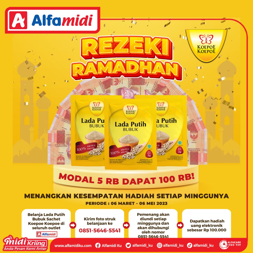 alfamidi_ku's tweet photo. REZEKI RAMADHAN bersama Koepoe Koepoe di Alfamidi.
Menangkan kesempatan hadiah setiap minggunya selama periode 6 Maret hingga 6 Mei 2023 di Alfamidi.
Yuk cek mekanismenya pada gambar 😊
#AyokeAlfamidi #Alfamidi #AlfamidiUntukIndonesia #KoepoeKoepoe #ProgramRamadhan https://t.co/dy9Ec116Wy