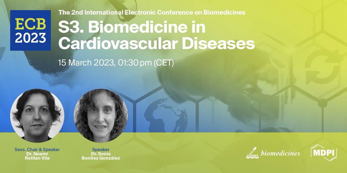 Biomed_MDPI's tweet photo. The third live session of #ECB 2023 will start after 2 days
Live Session 3:  #Biomedicine in Cardiovascular Diseases
time: 15 March 2023 at 1:30pm CET (BASEL TIME)  Registration Link: https://t.co/x071AhsUqj

Welcome to Join! https://t.co/s2DXypivyN