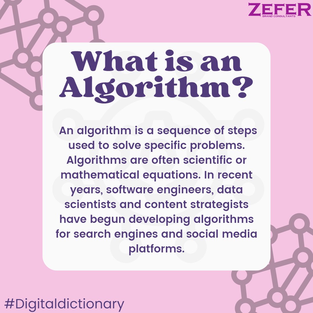 #Digitaldictionary Algorithm-An algorithm is a set of instructions that a computer program follows to solve a specific problem or accomplish a particular task.
#digitalmarketing #SEO #PPC #advertising #Socialmediamarketing #zefer