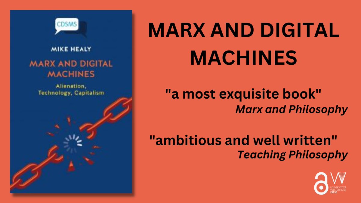 UniWestPress's tweet photo. #ICYMI from the Critical Digital and Social Media series
#Marx and Digital Machines by Mike Healy available #OpenAccess from @UniWestPress
#CDSMS @UniWestminster @UniWestLib @fuchschristian
https://t.co/kWJTezUI5g https://t.co/qhwiuGKkHj