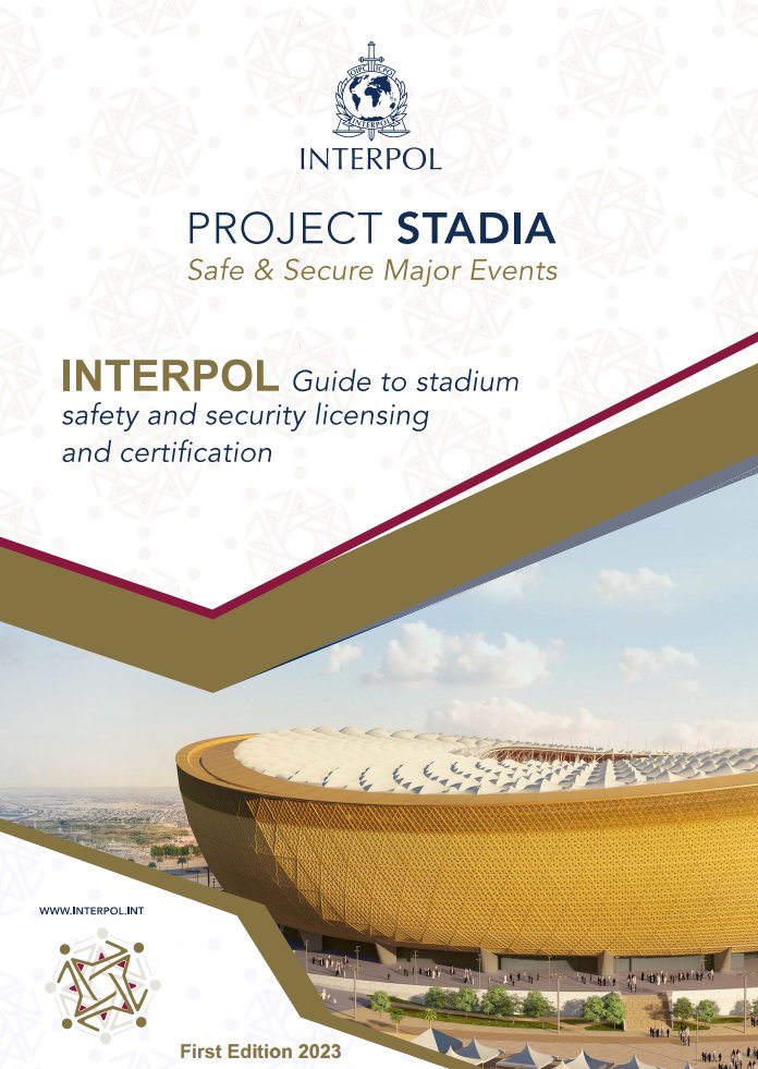 INTERPOL_STADIA's tweet photo. 🏟️@INTERPOL_STADIA is pleased to announce the publication of the INTERPOL Guide to Stadium Safety and Security Licensing and Certification:
https://t.co/LUQYYW7GPM📖
💡More information on #ProjectStadia’s activities is available here: https://t.co/MfHkYgyarS
@INTERPOL_HQ https://t.co/dxSaWwTek0