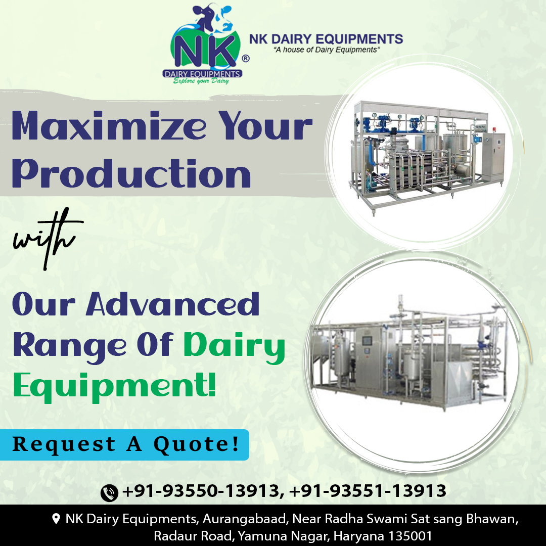NK Dairy Equipments on Twitter "Maximize Your Production With Our