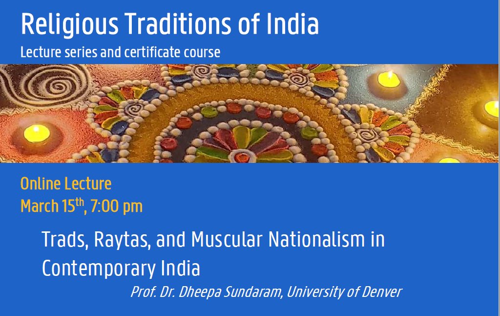 GentIndia's tweet photo. This Wed. March 15, at 7 pm CET (2 pm EDT) Dheepa Sundaram is given the second lecture in our Religious traditions of India series. Register for the Teams link here: https://t.co/6CJg8bECz5 https://t.co/Ypgn3Mdthu