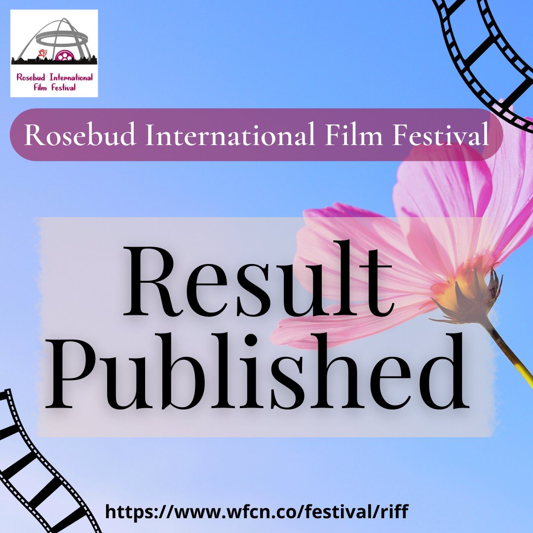 FilmRosebud's tweet photo. 🌹🌷𝗥𝗼𝘀𝗲𝗯𝘂𝗱 𝗜𝗻𝘁𝗲𝗿𝗻𝗮𝘁𝗶𝗼𝗻𝗮𝗹 𝗙𝗶𝗹𝗺 𝗙𝗲𝘀𝘁𝗶𝘃𝗮𝗹 🌹🌷
We are pleased to announce that the monthly result of JAN 2023- FEB 2023 is out!
Click on this link to check it out:
https://t.co/XEnb3vS2cS
#RESULT  #INDIEMAKERS #socialpost #resultpublished #riff https://t.co/Pc13IOXCdZ