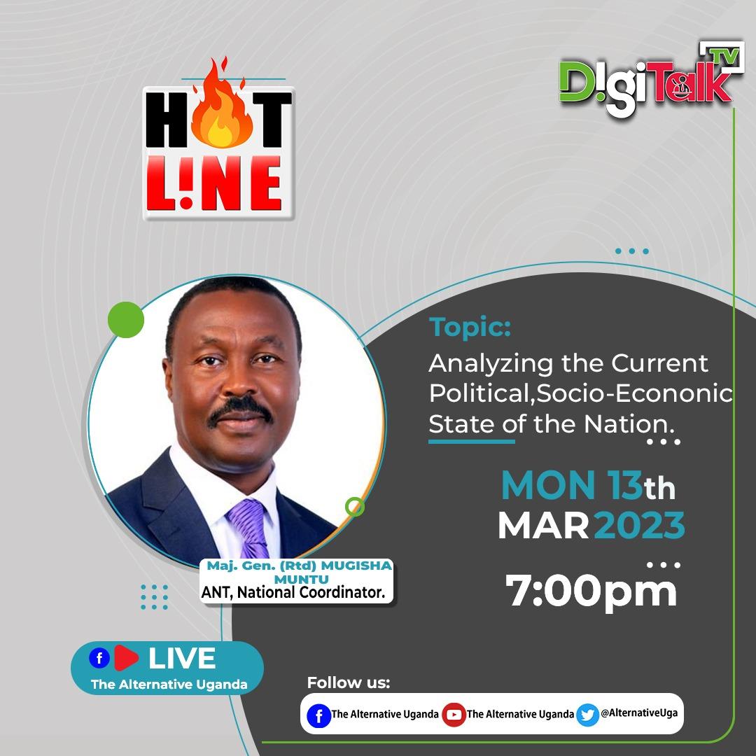 Today Monday 13th March 2023 our Presidential Candidate Gen. <a href="/mugishamuntu/">Mugisha Muntu</a> will be hosted on the Hot line by <a href="/AlternativeUga/">Alternative Digitalk</a> live on their Facebook page at 7:00Pm EAT. Make it a point not to miss.
